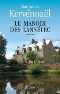 Maurice Jouan de Kervenoal Le Manoir des Lannele