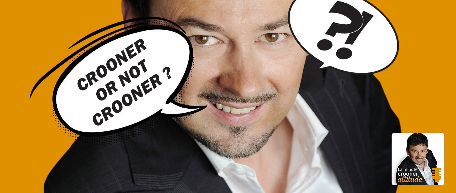IMG – SLIDER – Page la minute crooner attitude (1600×680-300ppp)