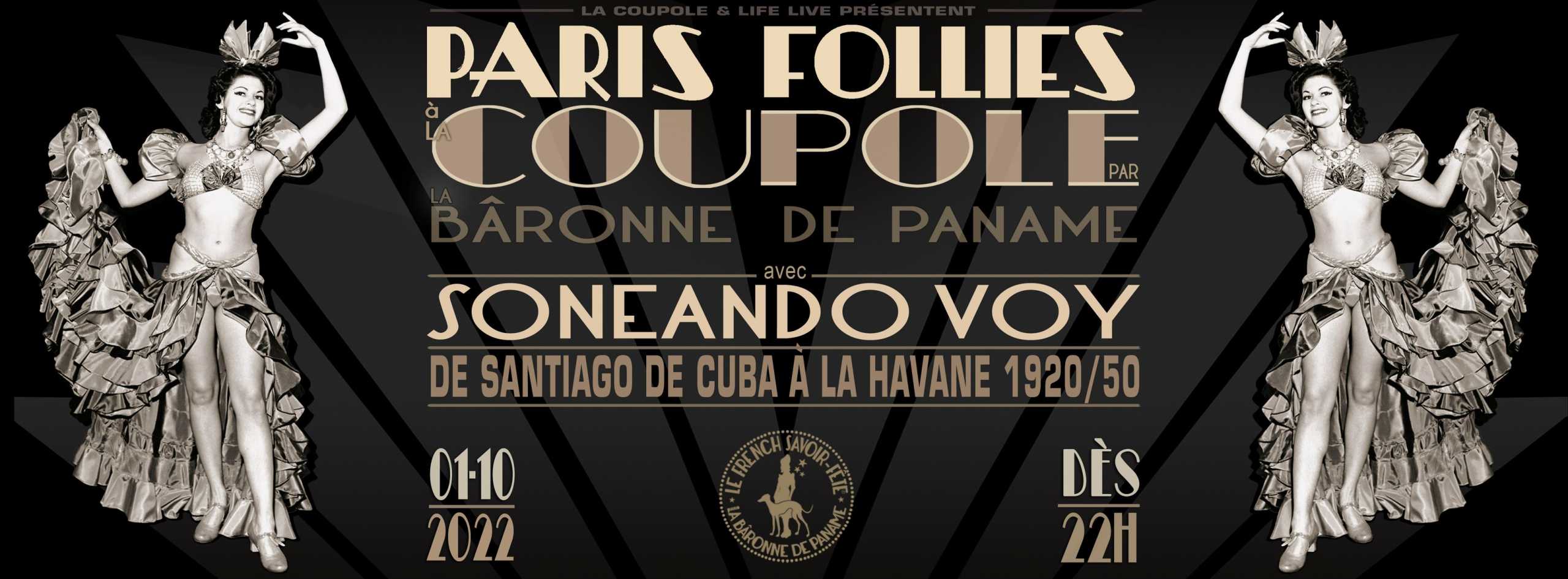 2022-10-01-paris-follies-baronne-de-paname-latino-rhythm-of-cuba-soneando-voy